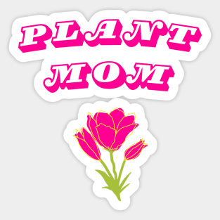 Plant Mom Sticker